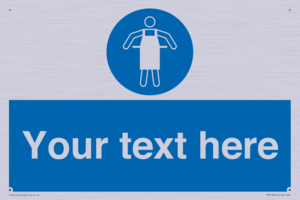 Custom Protective Apron Required Sign